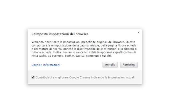 Come riportare Chrome alle impostazioni di default  